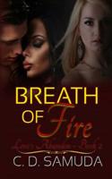 Breath of Fire: A Billionaire Bwwm Interracial Romantic Suspense