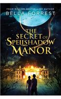The Secret of Spellshadow Manor