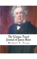 The Unique Travel Journal of James Buist