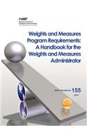 Weights and Measures Program Requirements: A Handbook for the Weights and Measures Administrator