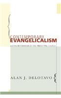 Contemporary Evangelicalism and the Restoration of the Prototypal Church