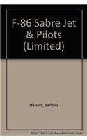 F-86 Sabre Jet & Pilots (Limited)