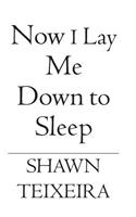 Now I Lay Me Down to Sleep