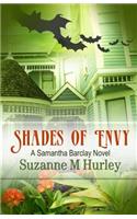 Shades of Envy: (Samantha Barclay Mystery)