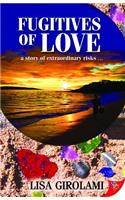 Fugitives of Love
