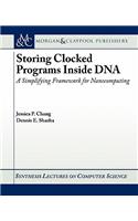 Storing Clocked Programs Inside DNA