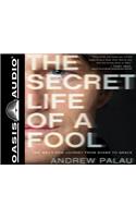The Secret Life of a Fool (Library Edition)
