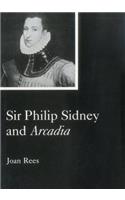 Sir Philip Sidney and Arcadia