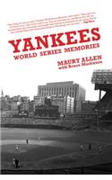 Yankees World Series Memories