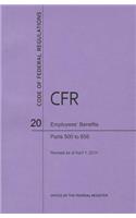 Code of Federal Regulations Title 20, Employees' Benefits, Parts 500-656, 2014
