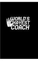 World's okayest coach: Hangman Puzzles - Mini Game - Clever Kids - 110 Lined pages - 6 x 9 in - 15.24 x 22.86 cm - Single Player - Funny Great Gift