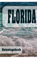 Florida - Reisetagebuch