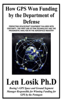 How GPS Won Funding by the Department of Defense