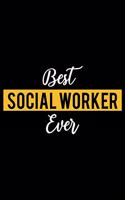 Best Social worker Ever