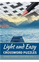 Light and Easy Crossword Puzzles: Mind Mixers Edition Vol 1