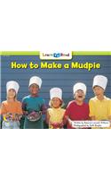 How to Make a Mudpie