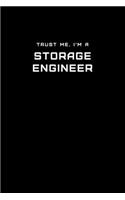 Trust Me, I'm a Storage Engineer: Dot Grid Notebook - 6 x 9 inches, 110 Pages - Tailored, Professional IT, Office Softcover Journal