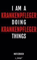 Notizbuch für Krankenpfleger: Originelle Geschenk-Idee [120 Seiten weisses blanko Papier]