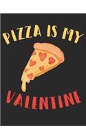 Pizza is My Valentine