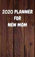 2020 Planner for New Mom