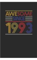 Awesome Since 1993: Dotted Bullet Notebook - Birthday Gift or Anniversary Gift Idea