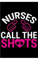 Nurses Call The Shots