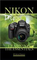 Nikon D3400: Learning the Essentials