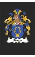 Sänger: Sänger Coat of Arms and Family Crest Notebook Journal (6 x 9 - 100 pages)