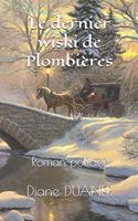 Le dernier wiski de Plombières: Roman policier