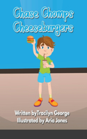 Chase Chomps Cheeseburgers