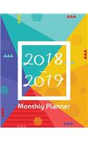 2018 - 2019 Monthly Planner
