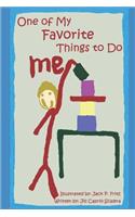 One of My Favorite Things To Do