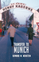 Transfer to Munich