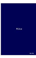 Mike