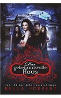 Das Schattenreich der Vampire 43: Das geheimnisvolle Haus