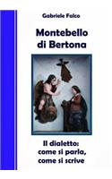 Montebello Di Bertona - Il Dialetto