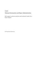 Life Support Systems Analysis and Technical Trades for a Lunar Outpost