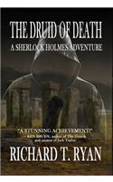 Druid of Death - A Sherlock Holmes Adventure