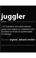 Juggler: Funny Blank Line Juggler Definition Notebook (8.5 X 11 - 110 Blank Pages)