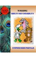 The Amalaganimals: Ability Not Disability