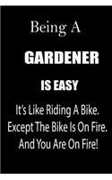 Being a Gardener Is Easy
