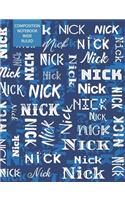 Nick Composition Notebook Wide Ruled