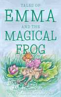 Tales of Emma and the Magical Frog