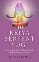 Kriya Serpent Yogi, The