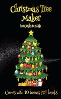 Fun Crafts to Make (Christmas Tree Maker)