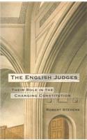 English Judges: Their Role in the Changing Constitution