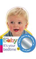Baby Look: It's Your Bedtime