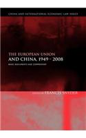 The European Union and China, 1949-2008