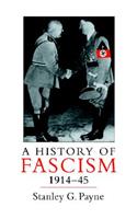 A History of Fascism, 1914-1945