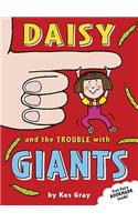 Daisy and the Trouble with Giants